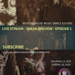 Boston House Music Dance DJs Doc – Live Stream